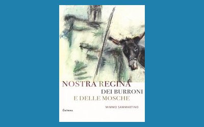 Nostra Regina dei burroni e delle mosche