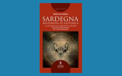 Sardegna misteriosa ed esoterica