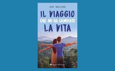 Il viaggio che mi ha cambiato la vita