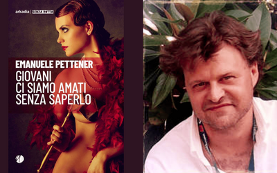 Intervista a Emanuele Pettener, in libreria con “Giovani ci siamo amati senza saperlo”