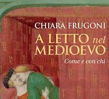 A letto nel Medioevo. Come e con chi