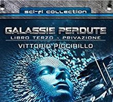 Galassie perdute. Vol. 3: Privazione