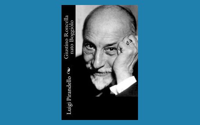 Giustino Roncella nato Bòggiolo