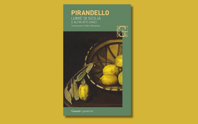 “Lumie di Sicilia”: analisi della novella di Luigi Pirandello diventata opera teatrale