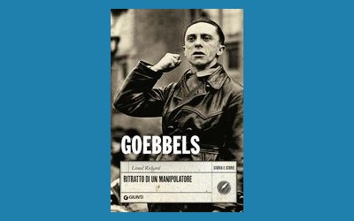 Goebbels. Ritratto di un manipolatore