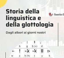 Storia della linguistica e della glottologia. Dagli albori ai giorni nostri