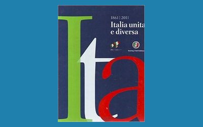 1861 - 2011 Italia unita e diversa