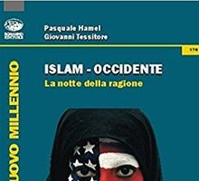 Islam-Occidente. La notte della ragione 