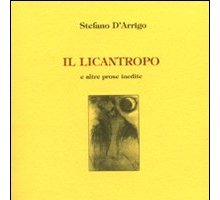 Il licantropo e altre prose inedite