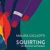 Squirting. Un discorso sull'acqua