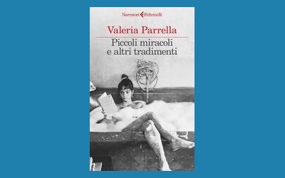Piccoli miracoli e altri tradimenti
