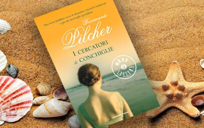 Rileggere "I cercatori di conchiglie" di Rosamunde Pilcher di fronte al mare