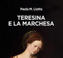 Teresina e la Marchesa