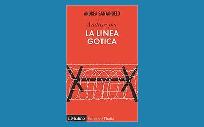 Andare per la Linea Gotica