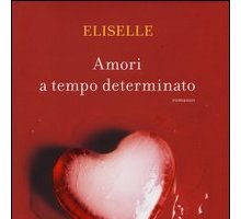 Amori a tempo determinato