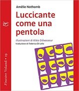 Luccicante come una pentola