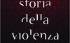 Storia della violenza