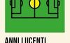 Anni lucenti