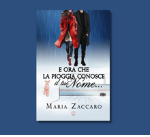 Intervista a Maria Zaccaro, in libreria con “E ora che la pioggia conosce il tuo nome”