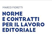 Norme e contratti per il lavoro editoriale