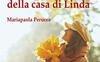 Lo spirito della casa di Linda
