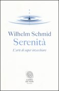 Serenità. L'arte di saper invecchiare