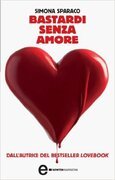 Bastardi senza amore