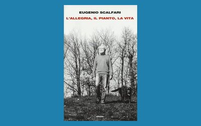 L'allegria, il pianto, la vita