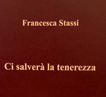 Ci salverà la tenerezza