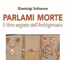 Parlami Morte. Il libro segreto dell'Archiginnasio