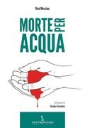 Morte per acqua