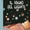 Il sogno del gigante