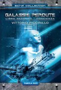 Galassie perdute - volume II. Coscienza