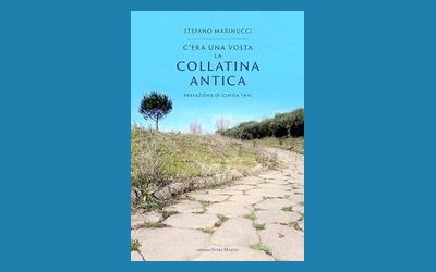 C'era una volta la Collatina Antica
