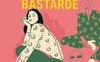 Libere e un po' bastarde