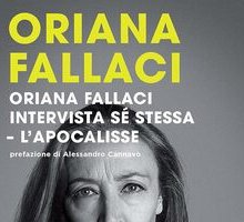 Oriana Fallaci intervista sé stessa. L'apocalisse