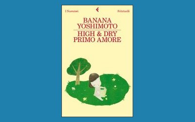 High & Dry. Primo amore