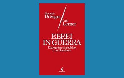 Ebrei in guerra. Dialogo tra un rabbino e un dissidente