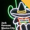 Mexico City Blues