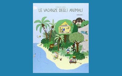 Le vacanze degli animali