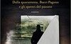 Voci nel silenzio. Dalla quarantena, Bacci Pagano e gli spettri del passato