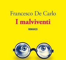 I malviventi