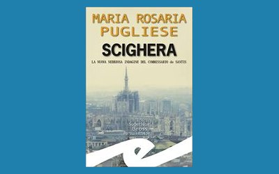 Scighera. La nuova nebbiosa indagine del commissario de Santis