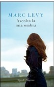 Ascolta la mia ombra