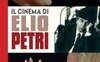 Il cinema di Elio Petri