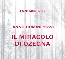 Il Miracolo di Ozegna. Anno Domini 1623