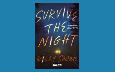 Sopravvivi alla notte. Survive the night
