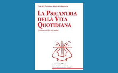 La psicantria della vita quotidiana. Fenomeni psicosociali cantati