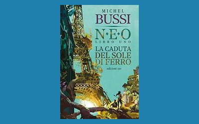 La caduta del sole di ferro. NEO vol. 1