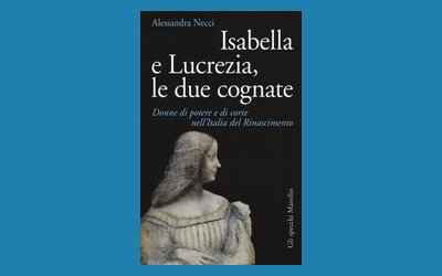 Isabella e Lucrezia le due cognate